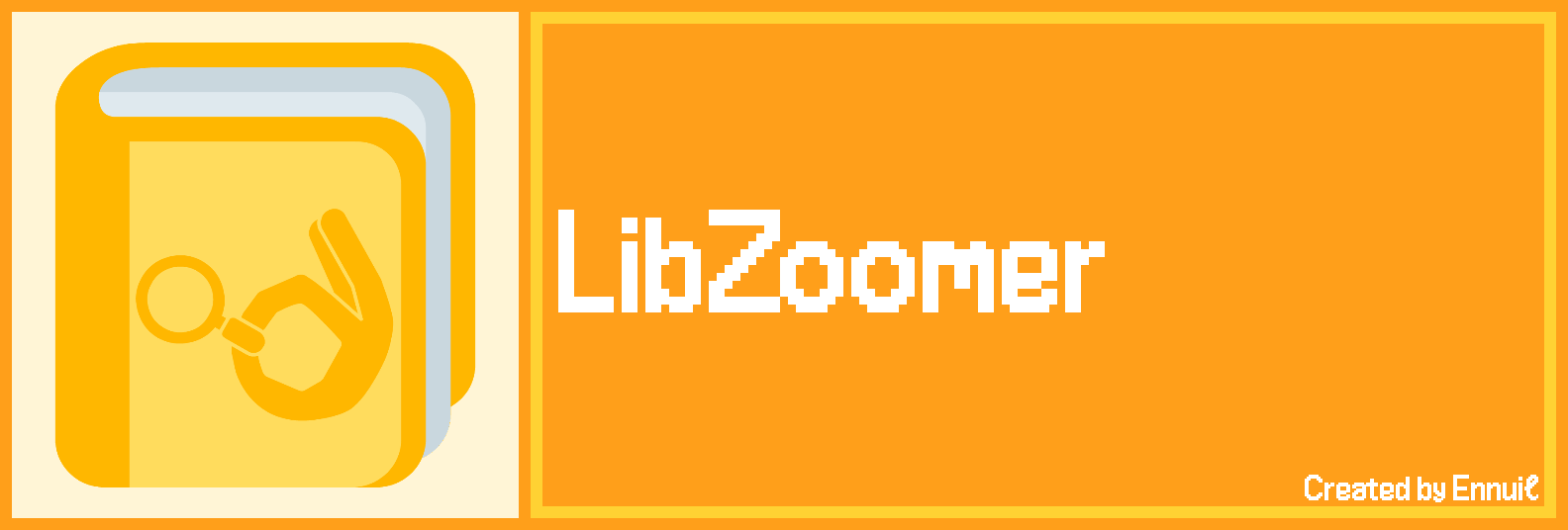Banner for the LibZoomer library